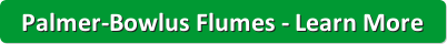 learn more about Palmer Bowlus Flumes